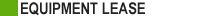 Equipment Lease